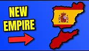 What If Spain Formed An Empire?