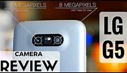 LG G5 Camera Review: Best Smartphone Camera?