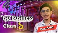 Isp business class 1 | customer guidelines WiFi business | how to start wifi business
