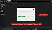 How to Download & Install Samsung USB Drivers on Windows 11, 10, 8, 7 (Latest Version) 2023