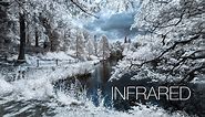 INFRARED PHOTOGRAPHY TUTORIAL