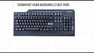 Screenshot Using Keyboard | 2 Easy Steps
