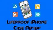 Lifeproof iPhone 4/4S Case Review - Waterproof, Dustproof, and Shockproof Case!