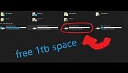 How to get 1TB of space for free on windows 10