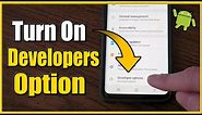 How to Enable Developer Options on Android & Turn Off Developer Options (Easy Method)