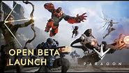 Paragon - Open Beta Launch Trailer
