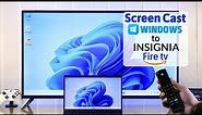 How To Cast To Insignia Fire TV from Laptop Windows 11 PC! [Screen Mirror]