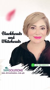 Blackheads and whiteheads: Causes, symptoms, and treatments For more information and details WhatsApp Business 92 300 5004173 www.drnosheeba.com.pk #brighterskin #skincare #glowingskin #beauty #drnosheebasalman #blackheadwhitehead #blackheads #blackheadremoval #blackheadremover #blackhead #facial #blackheadextraction #acne #pimples #pimplepopping #whitehead #pimple #blackheadsremoval #blackheadmask #blackheadsremover #acnetreatment #drnosheeba #viralreels #meradilyepukareaaja | Dr. Nosheeba Salm
