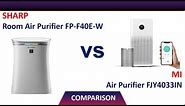✅ SHARP Room Air Purifier FP-F40E-W Vs Mi Air Purifier FJY4033IN