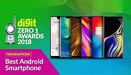 Best Android Smartphones: Zero1 Awards 2018 Nominations | Digit.in