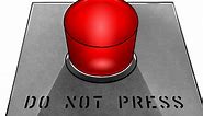 Why We Always Want to Push the Big Red Button