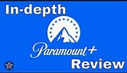 Paramount+ (on Roku) In depth Review