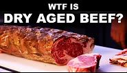 What is dry aged beef? Since when is drier meat good?