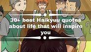 30  best Haikyuu quotes about life that will inspire you