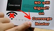 No wifi signal on converge router (solved) _ Hoo basics