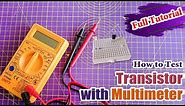 How to Test a Transistor with Multimeter? Check NPN or PNP | Find Collector, Emitter and Base Pins