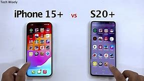 iPhone 15 Plus vs SAMSUNG S20 Plus Speed Test