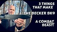 Three Things That Make the Ka-Bar Becker BK9 a Combat Beast