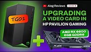 Upgrade Your HP Pavilion Gaming TG01 Videocard in 5 Minutes!