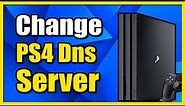 How to Change DNS Settings on PS4 Console (BEST DNS)