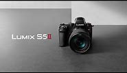 LUMIX S5II Full Frame Mirrorless Camera | Product Video