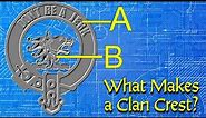 What Are the Parts of a Scottish Clan Crest Badge?