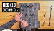 DECKED 101 | Custom Foam Inserts