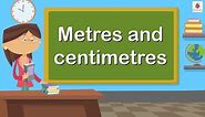 Metres and Centimetres as Decimals | Mathematics Grade 4 | Periwinkle