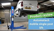 Review of the Automotech AS-7251 mobile single post vehicle lift