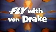 Fly with Von Drake - Walt Disney's Wonderful World of Color (1963)