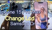 How to change lcd iphone 15 pro max