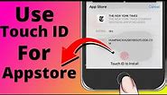 How to Use Fingerprint to Download Apps on iPhone | How to Use Touch ID to Install Apps
