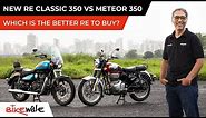 New Royal Enfield Classic 350 Vs Meteor 350 Review | Better Commuter, Tourer Bike To Buy? | BikeWale