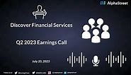 Discover Financial Services Q2 2023 Earnings Call
