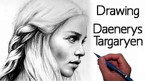 Daenerys Targaryen Drawing - Game of Thrones Fan Art Time Lapse