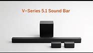 Step up to a Full Surround Sound Experience | VIZIO V-Series 5.1 Sound Bar