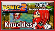 Sonic Advance 2 - 100% Complete Walkthrough | Knuckles | Full Game!