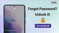 How to Unlock Samsung Phone If Forgot Password