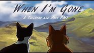 When I'm Gone - A Tallstar and Jake PMV