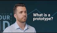 What Is A Prototype?
