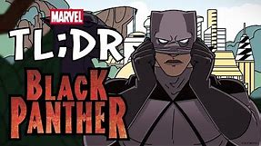 Who is the Black Panther? in 2 Minutes - Marvel TL;DR