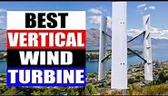 TOP 5 Best Vertical Axis Wind Turbine Review in 2024