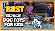 10 Best Robot Dog Toys for Kids 2023