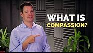 What is Compassion?