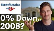 NEW Bank Of America's 0% Down, Zero Closing Cost, No Credit Score Mortgage