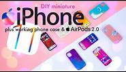 DIY - How to Make: Miniature iPhone 11 Pro Max PLUS Air Pods 2.0 & Real Phone Case