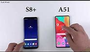 SAMSUNG A51 vs S8+ | Speed Test after the Update