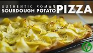 Potato Pizza just like in Rome. Crispy, Chewy and Sourdough! Al Taglio Recipe