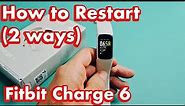 Fitbit Charge 6: How to Restart (2 ways)