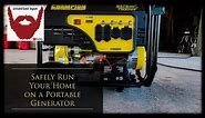 How to safely run your whole home on a portable generator.